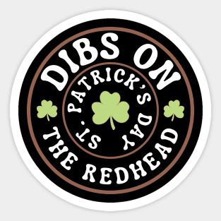 Dibs-On-The-Redhead Sticker